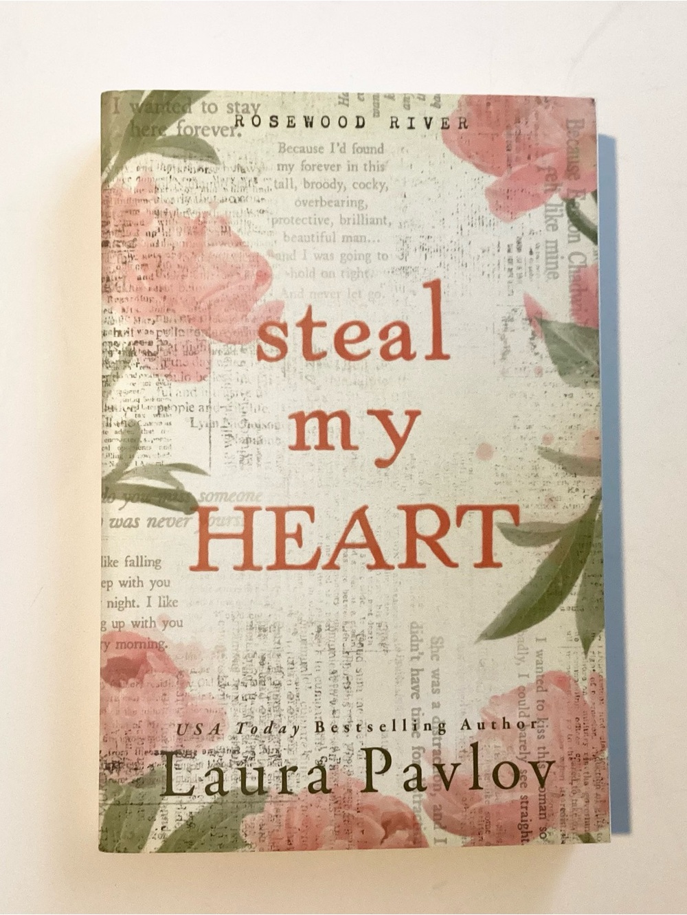 Steal My Heart by Laura Pavlov Paperback Book - Rosewood River Series